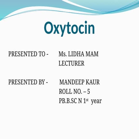 oxytocin drug for contractions during labour1.pptx