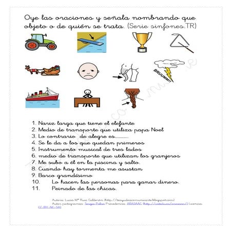 Oye las oraciones y señala nombrando que objeto o de quién se trata       tr