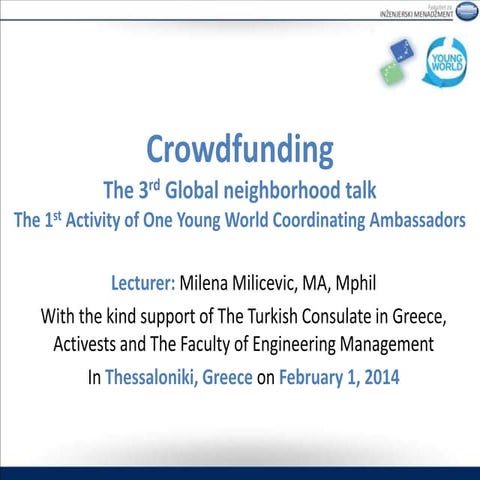 Crowdfunding - The Perspective of One Young World Ambassadors