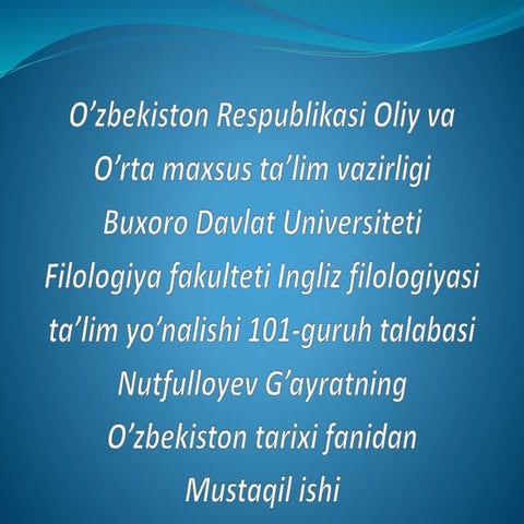 O’zbekiston tarixi fanidan mustaqil ish.pptx