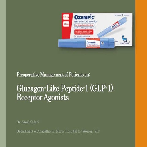 Ozempic: Preoperative Management of Patients on GLP-1 Receptor Agonists |  PPTX
