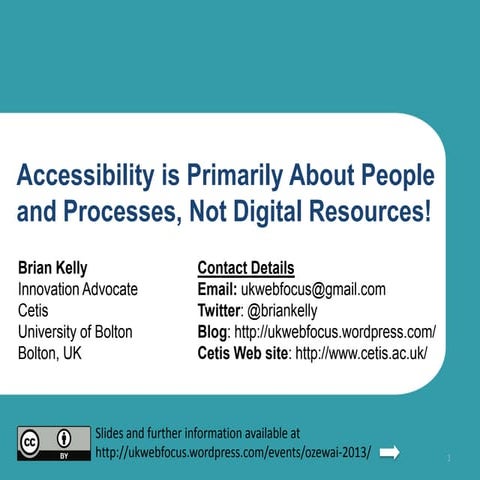 Accessibility is Primarily About People and Processes, Not Digital Resources!