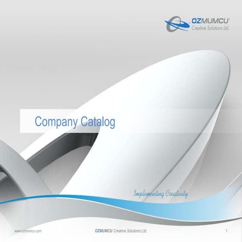 Ozmumcu Creative Solutions_Company Catalog