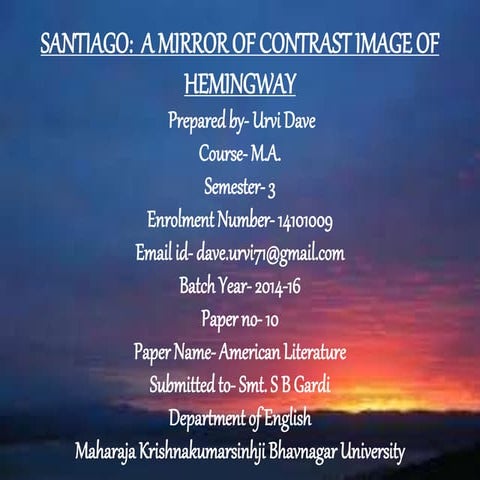 SANTIAGO:  A MIRROR OF CONTRAST IMAGE OF HEMINGWAY