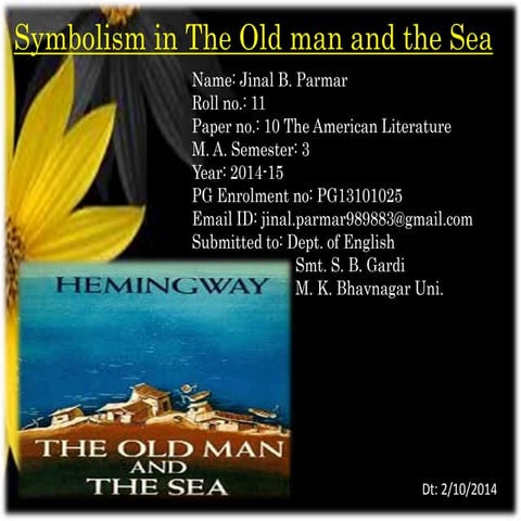 Symbolism in "The Old man and the sea"