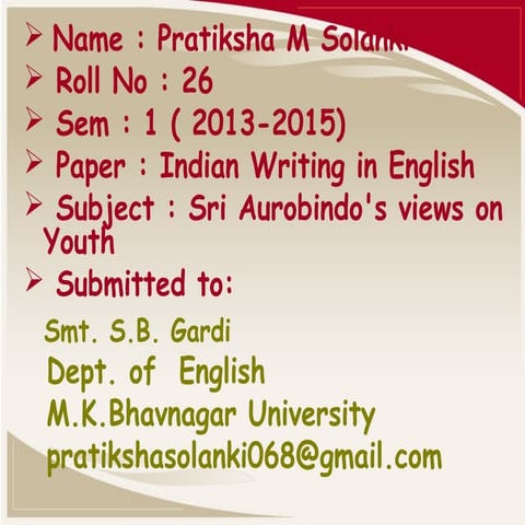 Sri Aurobindo’s Views on Youth