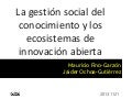 La gestión social del conocimiento y los ecosistemas de innovación abierta