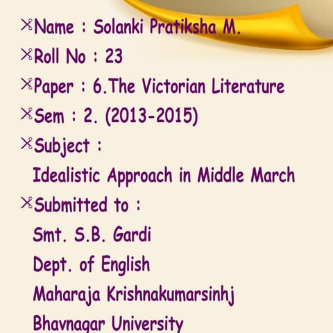 Idealistic Approach in Middle March