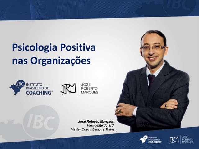 Psicologia positiva nas organizações