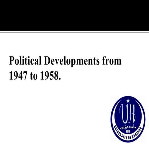 Political Development  from 1947 to 1958