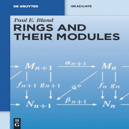 P. e. bland, rings and their modules