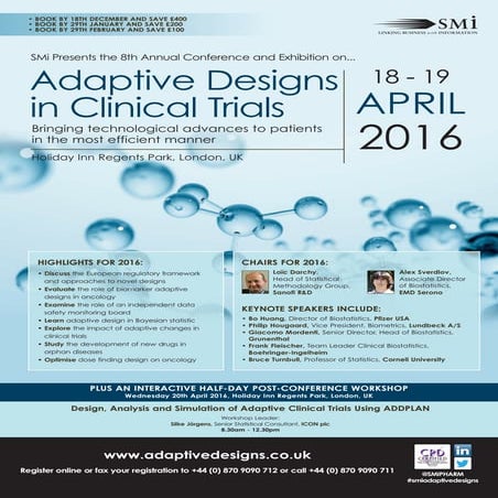 SMi Group's 8th annual Adaptive Designs in Clinical Trials 2016 conference