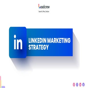 Ultimate LinkedIn Marketing Strategy - Leadcrew