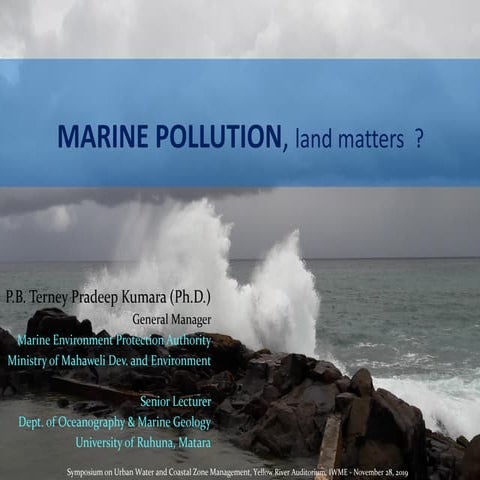 Marine Pollution by Dr Terney Pradeep Kumara