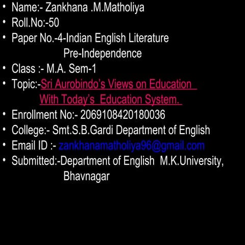 Sri Aurobindo’s Views on Education  