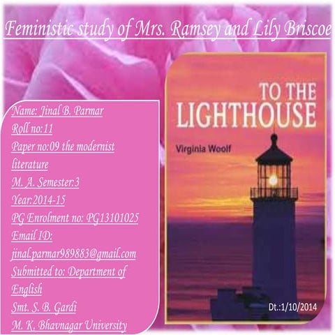 Feministic study of Mrs. Ramsey and Lily Briscoe in To the Lighthouse