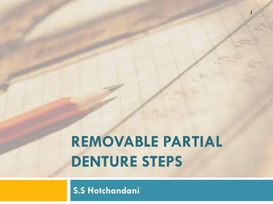Removeable Partial Denture Steps