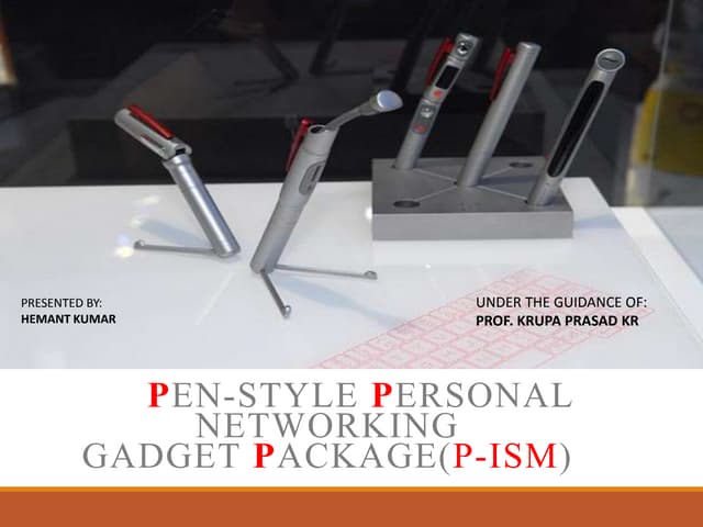 Pen style personal networking gadget (5 pen pc technology)