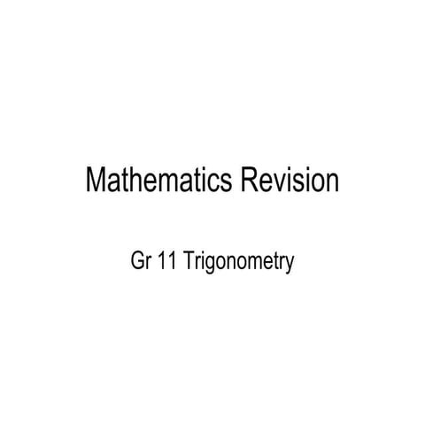 Wynberg girls high-louise keegan-maths-grade11-trigonometry revision