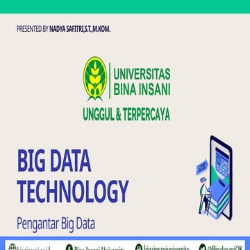 P01-Big Data Technology Universitas Bina Insani Kota Bekasi