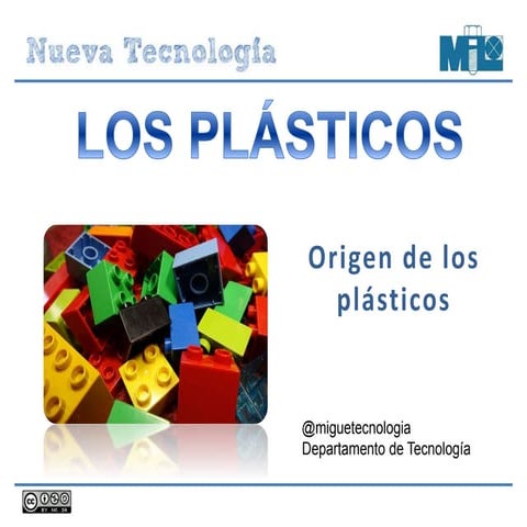 El origen de los plásticos