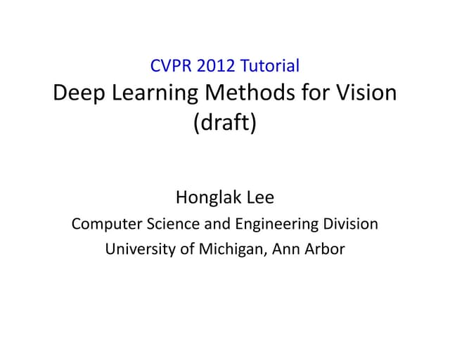 P04 restricted boltzmann machines cvpr2012 deep learning methods for vision