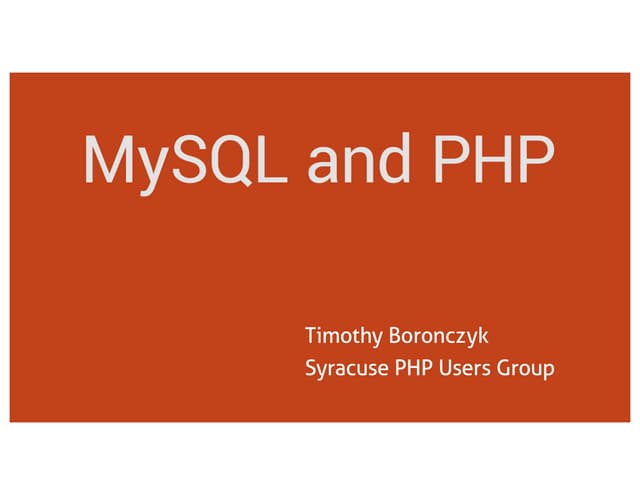 MySQL and PHP | PPT