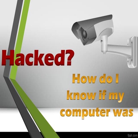 How to know you was hacked