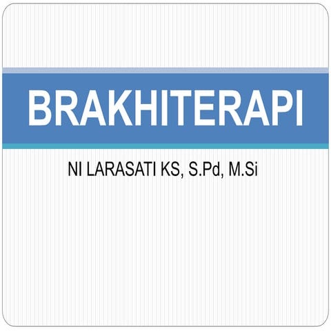 P14_BRAKHITERAPI.pptx