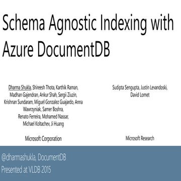 Schema Agnostic Indexing with Azure DocumentDB