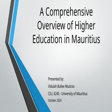 A comprehensive overview of Higher Educattion in Mauritius.pptx