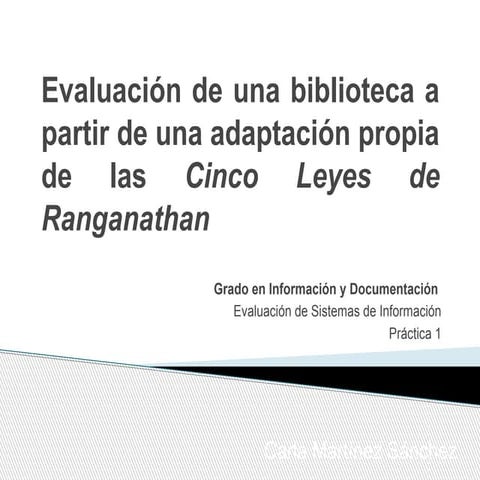 Práctica 1: Las leyes de Ranganathan | PDF