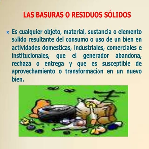 LAS BASURAS Y SU TRATAMIENTO