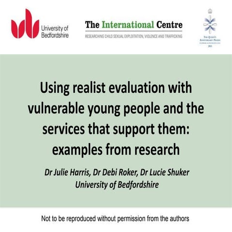 Using realist evaluation with vulnerable young people and the services that s...