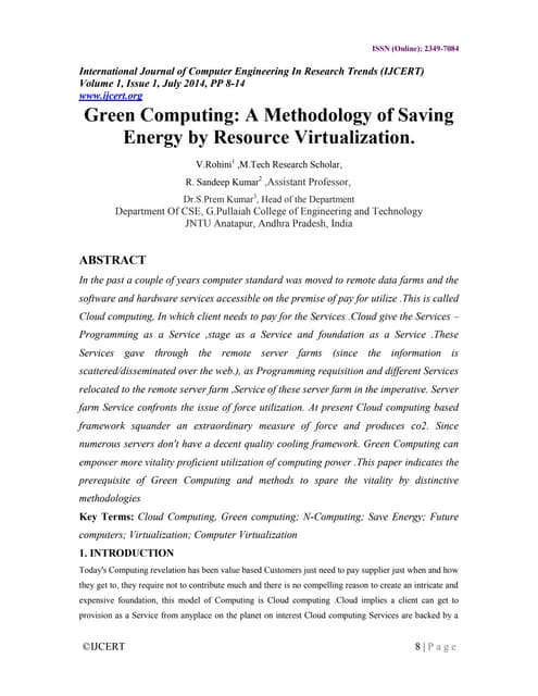 Green Computing: A Methodology of Saving Energy by Resource Virtualization.