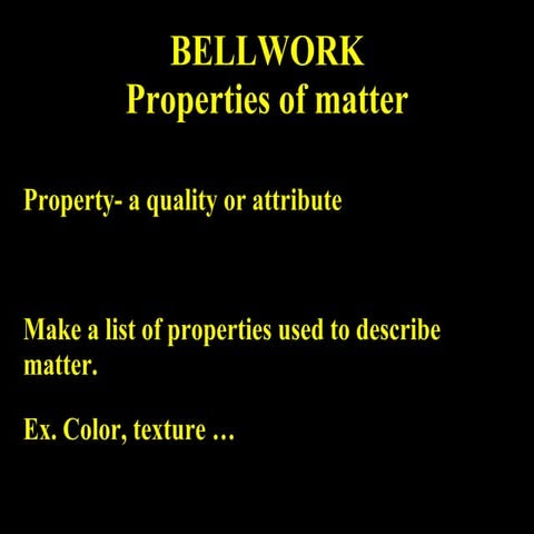 Lecture 2.1- Properties of Matter