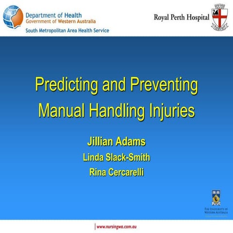 Predicting and Preventing Manual Handling Injuries