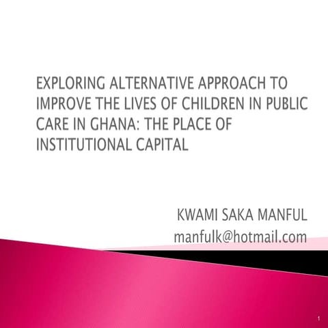 Exploring an Alternative Approach to Improve the Lives of Children in Public ...