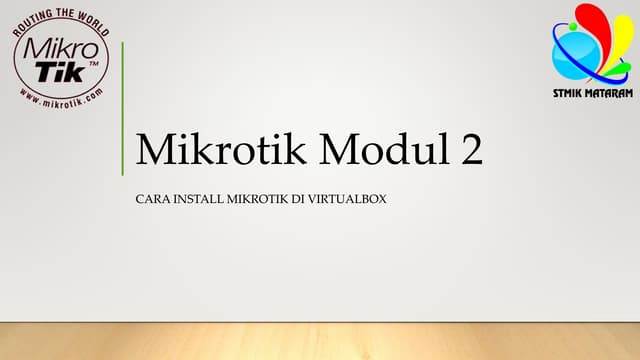 P2 installasi mikrotik di virtual box