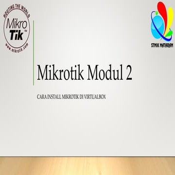 P2 installasi mikrotik di virtual box