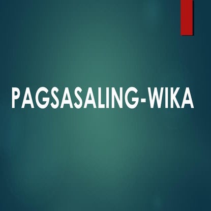 Pagsasalin ng Wika.pptx