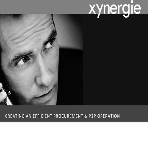 Creating an efficient Procurement & P2P process