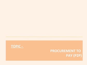 P2P (Procurement to Pay) 