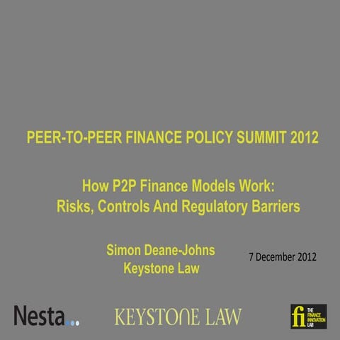 How P2P Finance Models Work: Risks, Controls and Regulatory Barriers | PDF