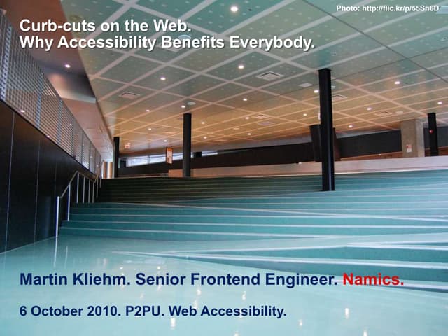 P2PU Web Accessibility Lesson 1: Setting Motivation
