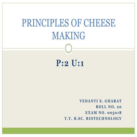  PRINCIPLES OF CHEESE MAKING.pptx