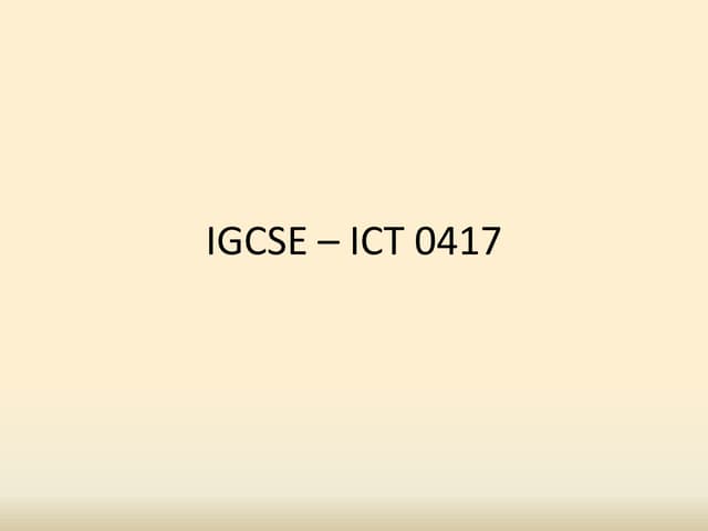 IGCSE ICT (0417) P3 Presentation Authoring