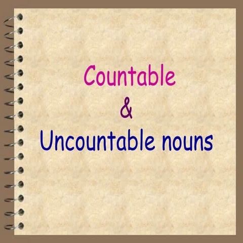 countable and uncountable nouns