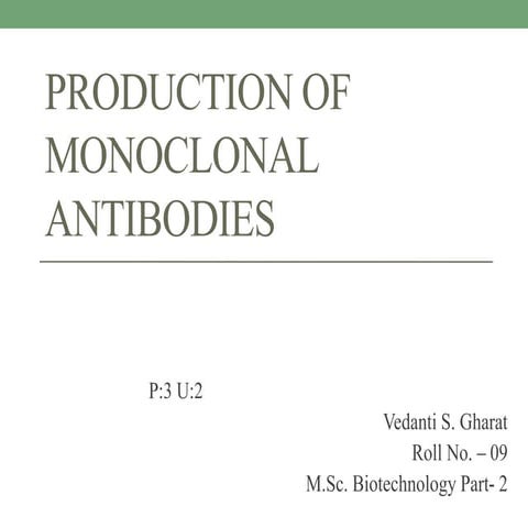 PRODUCTION OF MONOCLONAL ANTIBODIES.pptx