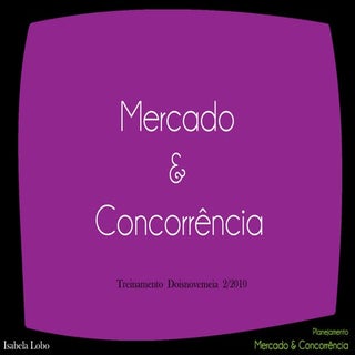 Mercado e Concorrência